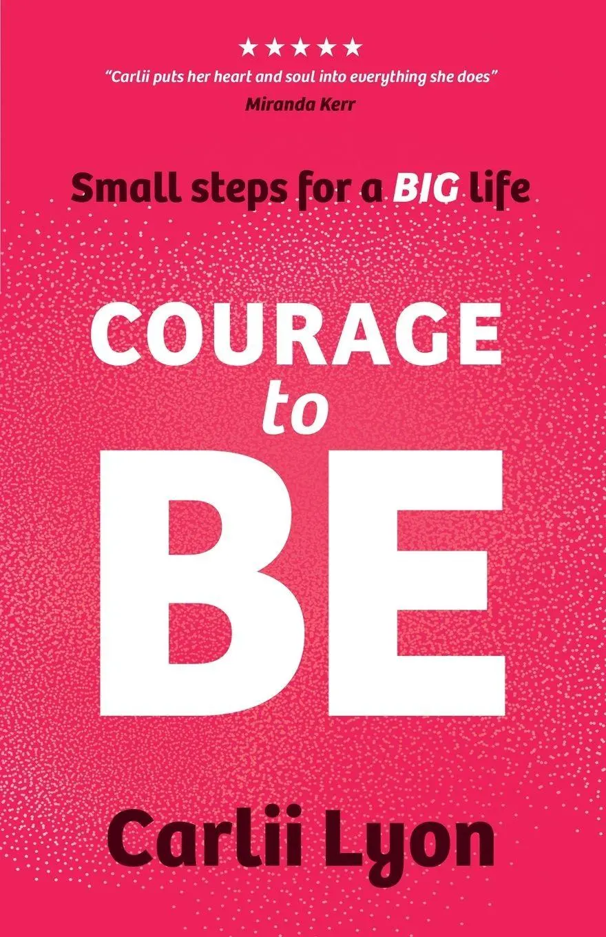 Cover: 9781764218801 | Courage to BE | Carlii Lyon | Taschenbuch | Englisch | 2025