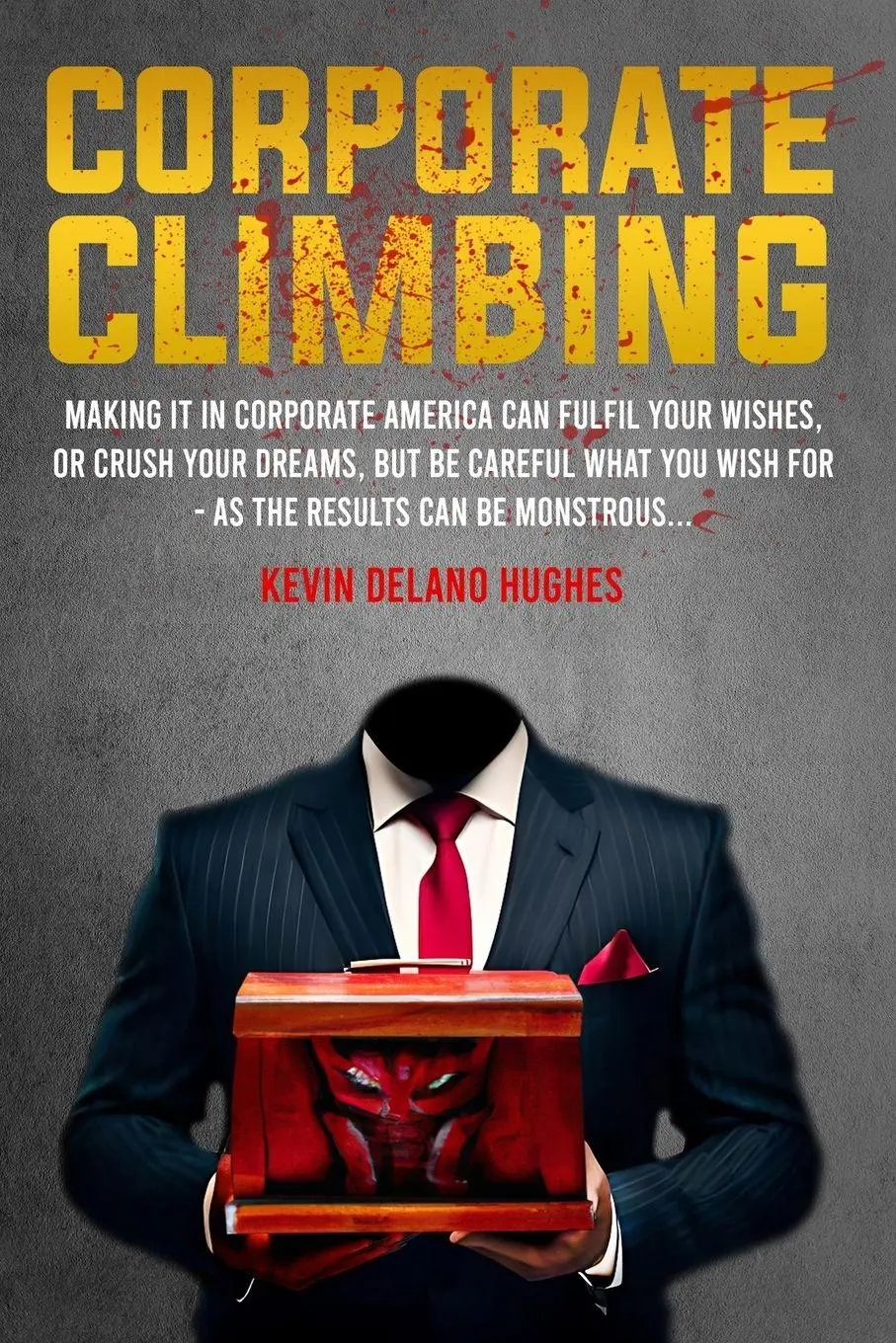 Cover: 9798218258801 | Corporate Climbing | Kevin Delano Hughes | Taschenbuch | Englisch