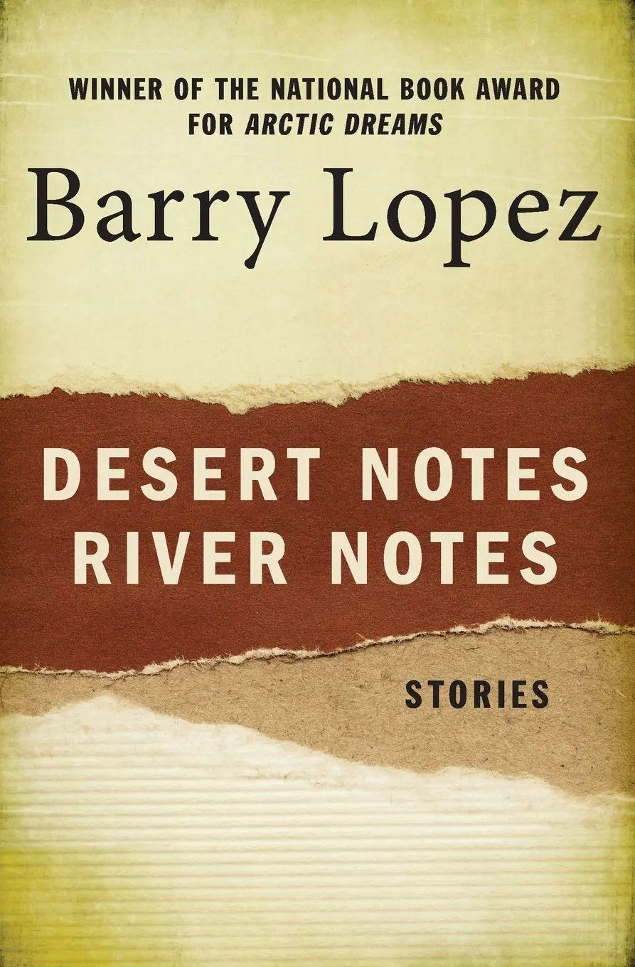 Cover: 9781504068901 | Desert Notes and River Notes | Stories | Barry Lopez | Taschenbuch