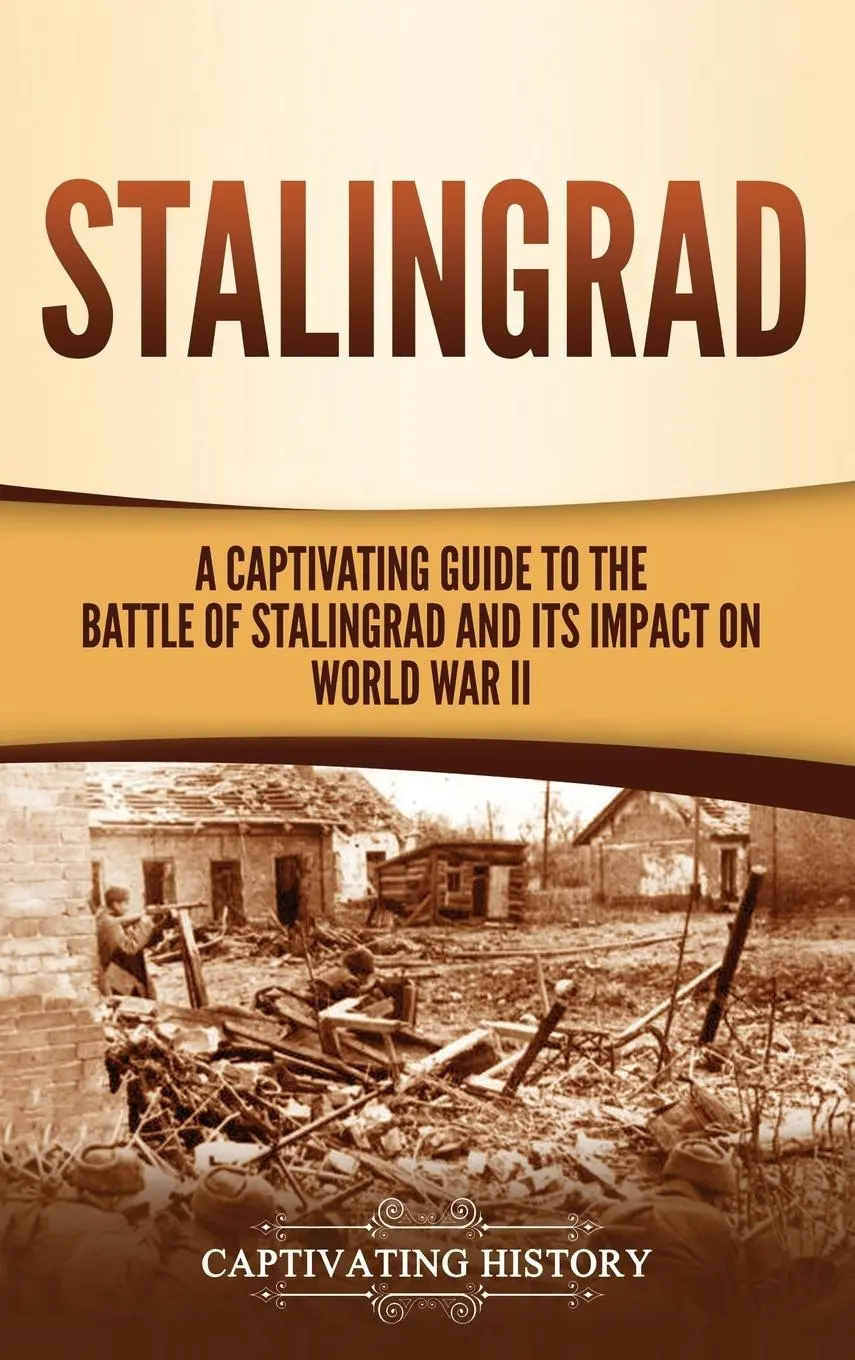Cover: 9781647488901 | Stalingrad | Captivating History | Buch | Englisch | 2020