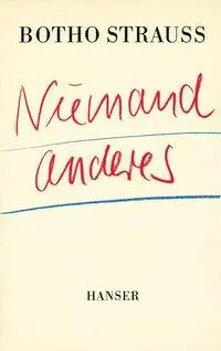 Cover: 9783446148901 | Niemand anderes | Botho Strauß | Buch | Gebunden | Deutsch | 1987