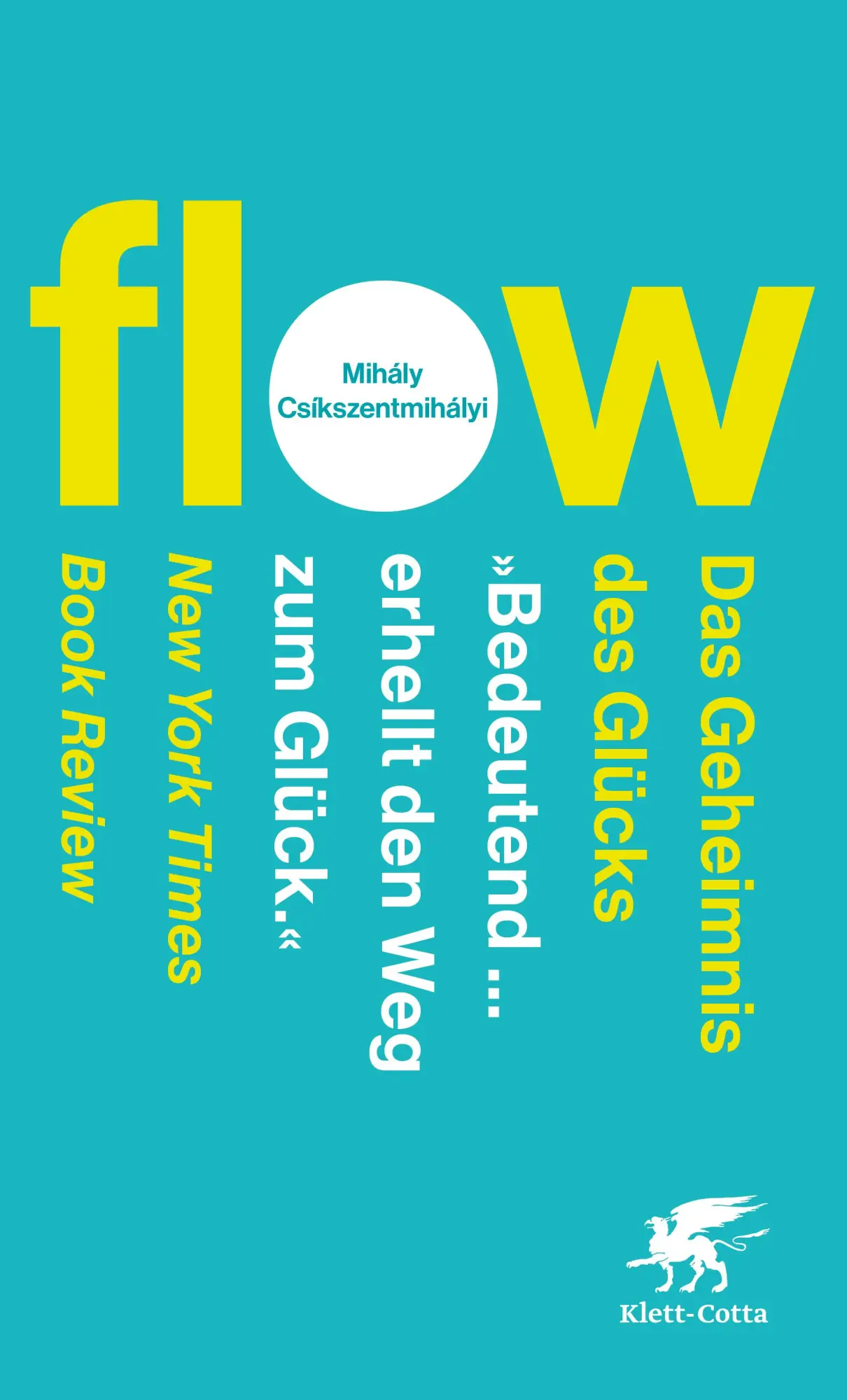 Cover: 9783608988901 | Flow. Das Geheimnis des Glücks | Der Weltbestseller | Csíkszentmihályi