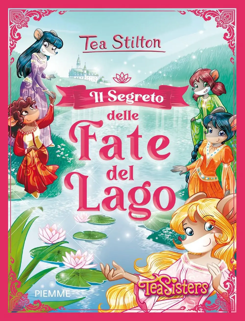 Cover: 9788856678901 | Il segreto delle fate del lago | Tea Stilton | Taschenbuch | 2021