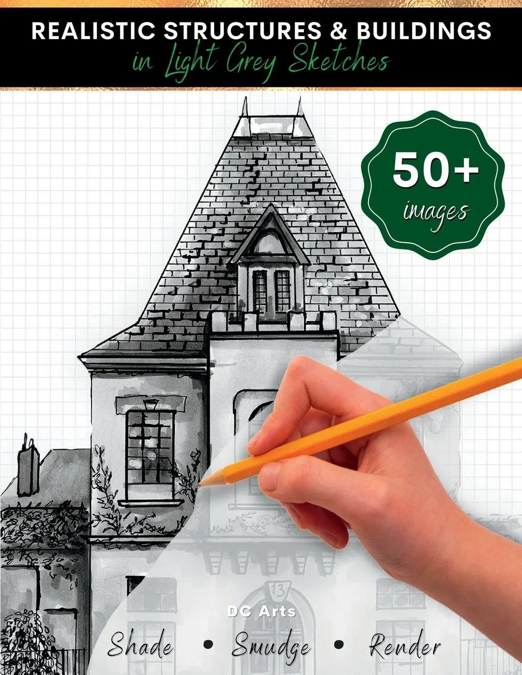 Cover: 9781312729001 | Realistic Structures &amp; Buildings in Light Grey Sketches | Dc Arts