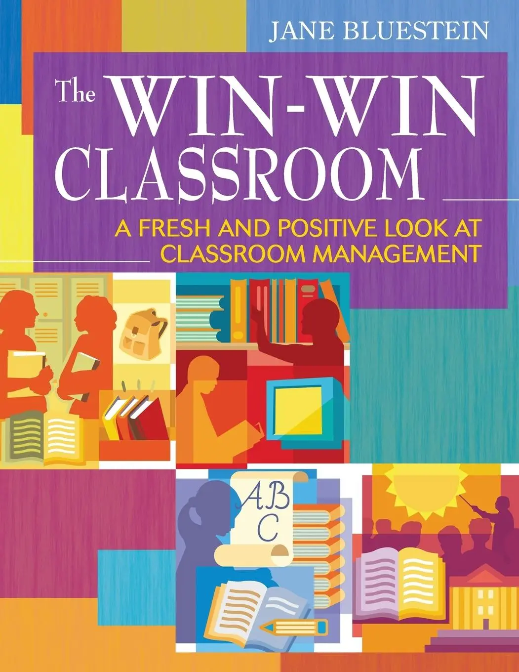 Cover: 9781412959001 | The Win-Win Classroom | Jane Bluestein | Taschenbuch | Englisch | 2007