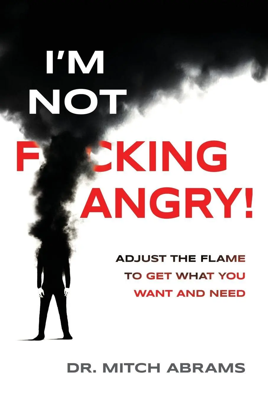 Cover: 9781969679001 | I'm Not F*cking Angry! | Mitch Abrams | Taschenbuch | Englisch | 2025
