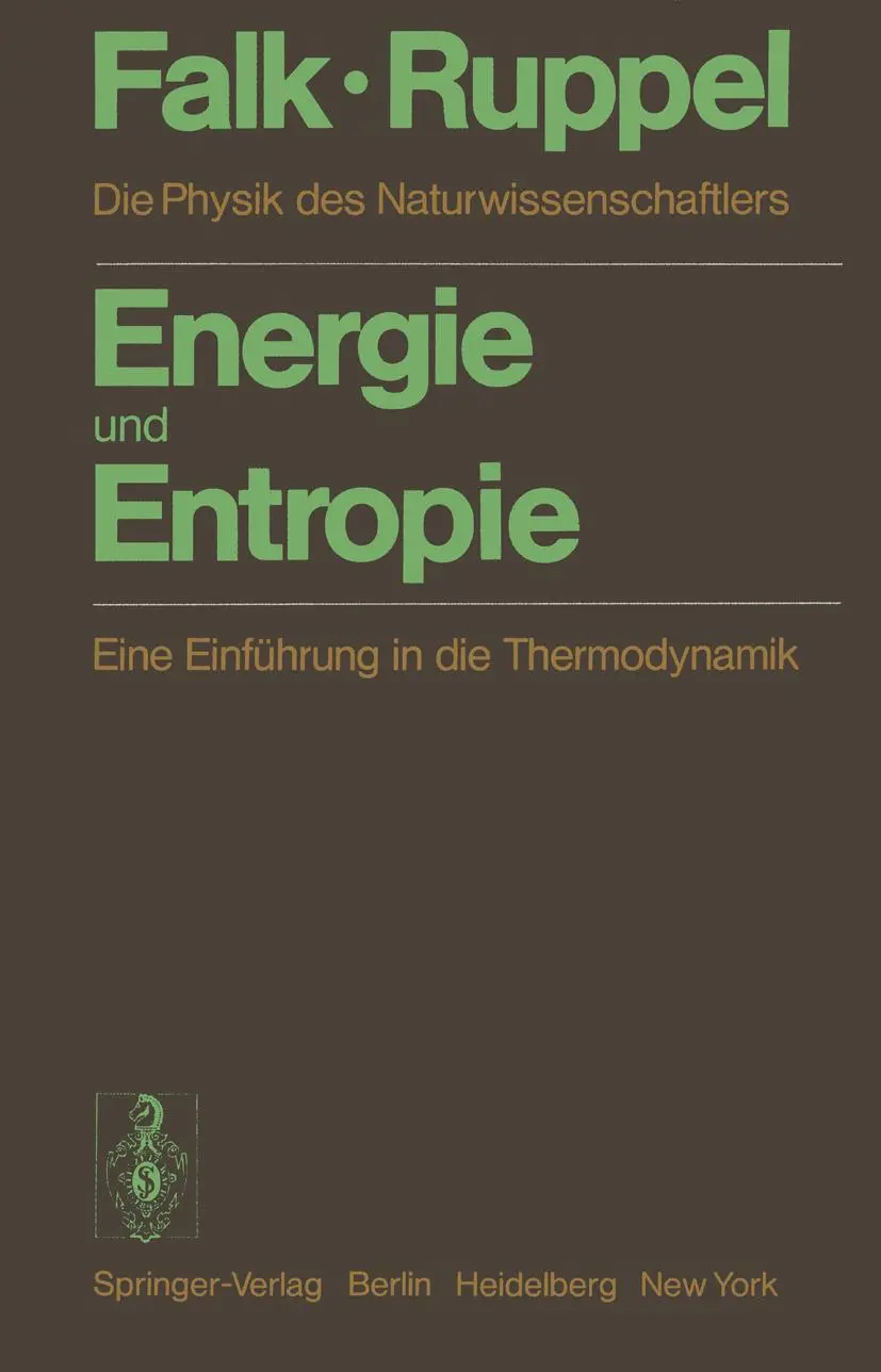 Cover: 9783642679001 | Energie und Entropie | W. Ruppel (u. a.) | Taschenbuch | xiv | Deutsch