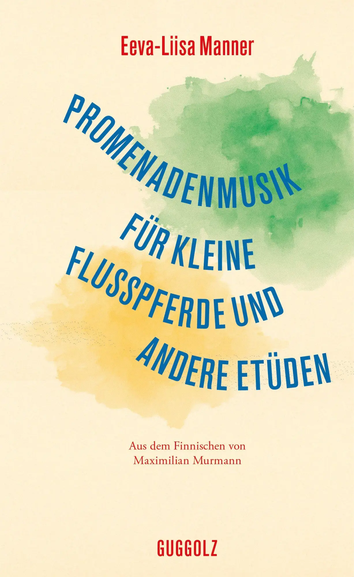 Cover: 9783912259001 | Promenadenmusik für kleine Flusspferde und andere Etüden | Manner