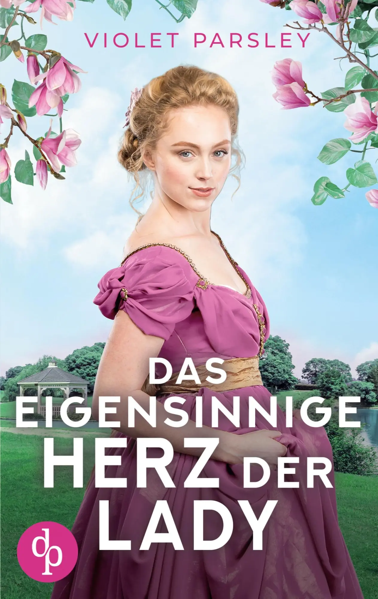 Cover: 9783986379001 | Das eigensinnige Herz der Lady | Violet Parsley | Taschenbuch | 232 S.