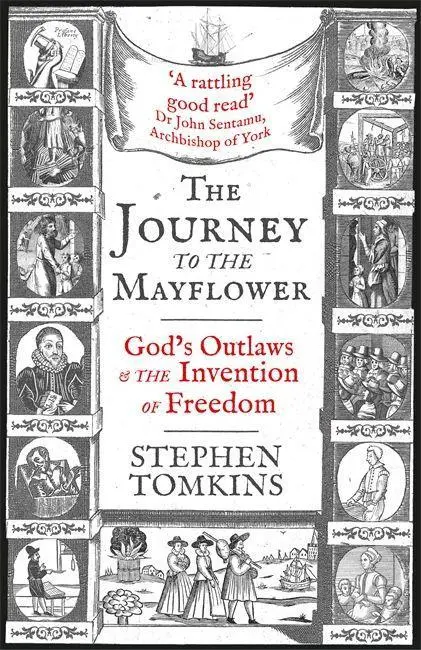 Cover: 9781473649101 | The Journey to the Mayflower | Stephen Tomkins | Buch | Gebunden