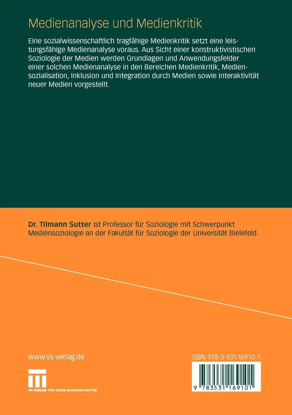 Rückseite: 9783531169101 | Medienanalyse und Medienkritik | Tilmann Sutter | Taschenbuch | 232 S.