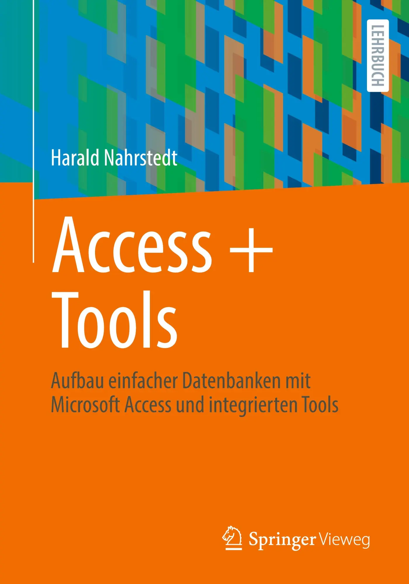Cover: 9783658509101 | Access + Tools | Harald Nahrstedt | Taschenbuch | x | Deutsch | 2026