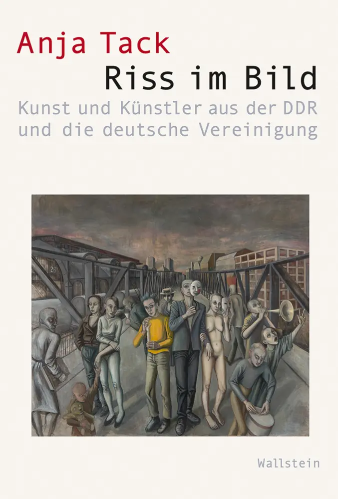 Cover: 9783835339101 | Riss im Bild | Anja Tack | Buch | 541 S. | Deutsch | 2021 | Wallstein