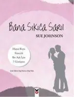 Cover: 9786054379101 | Bana Sikica Saril | Sue Johnson | Taschenbuch | Türkisch | 2024