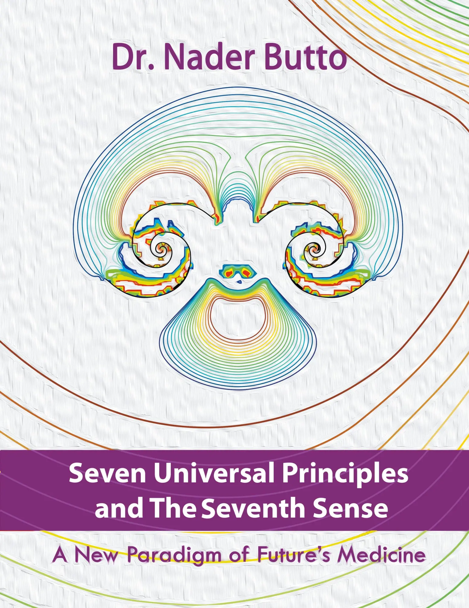 Cover: 9781504939201 | Seven Universal Principles and the Seventh Sense | Nader Butto | Buch