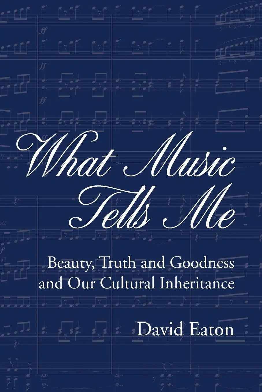 Cover: 9798985309201 | What Music Tells Me | David Eaton | Taschenbuch | Englisch | 2022