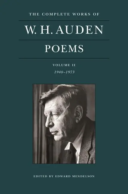 Cover: 9780691219301 | The Complete Works of W. H. Auden: Poems, Volume II | 1940-1973 | Buch