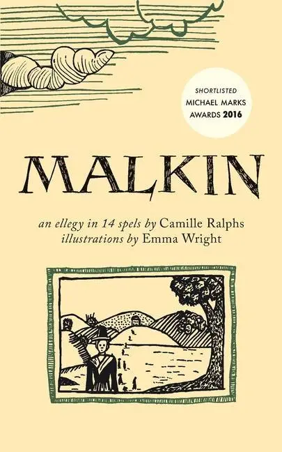 Cover: 9781910139301 | Malkin: An Ellegy in 14 Spels | Camille Ralphs | Taschenbuch | 2015