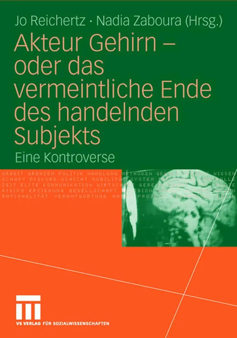 Cover: 9783531149301 | Akteur Gehirn - oder das vermeintliche Ende des handelnden Subjekts