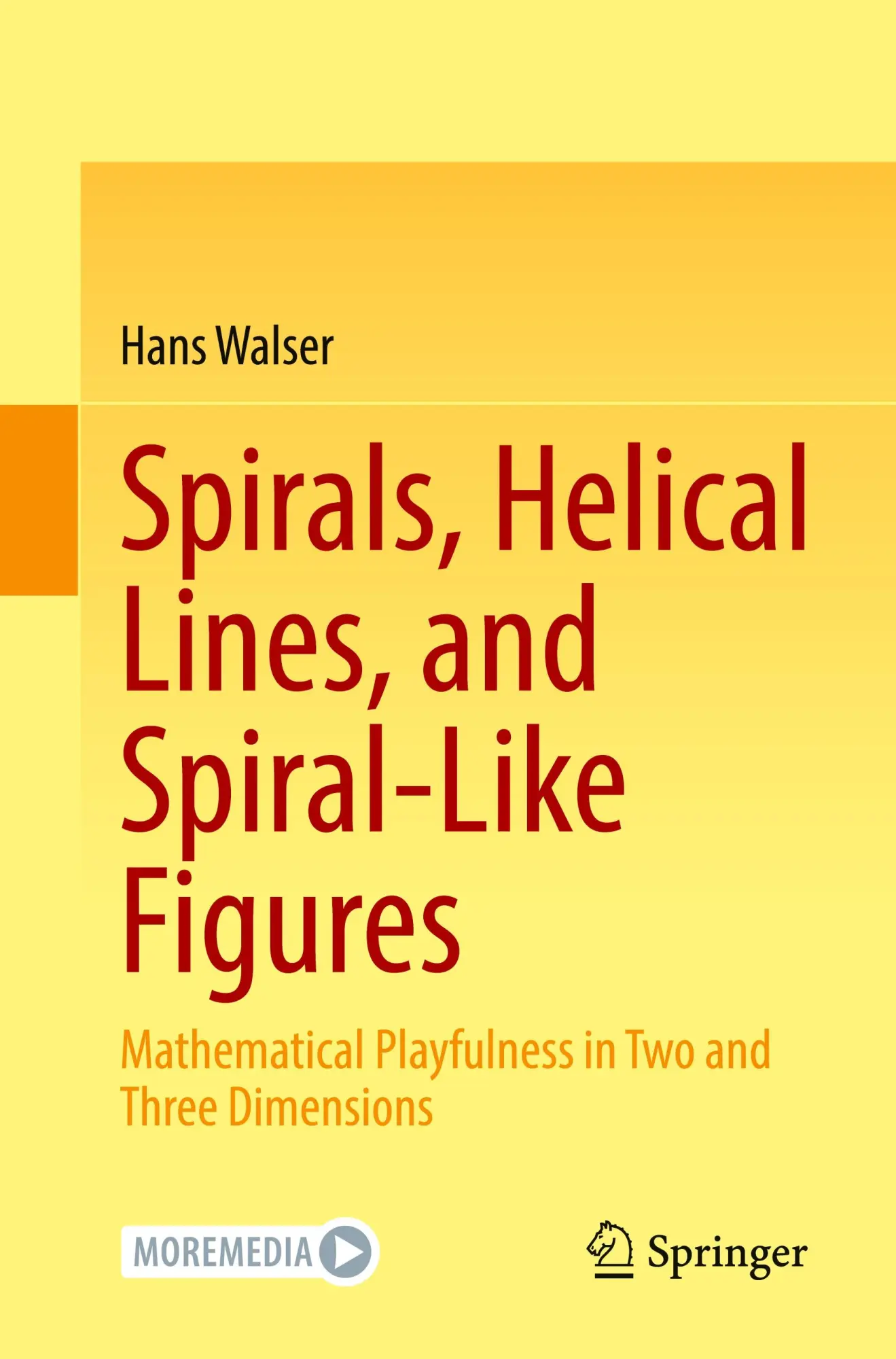 Cover: 9783662689301 | Spirals, Helical Lines, and Spiral-Like Figures | Hans Walser | Buch