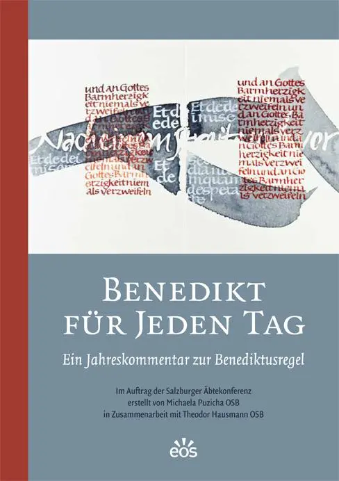 Cover: 9783830679301 | Benedikt für jeden Tag | Ein Jahreskommentar zur Benediktusregel