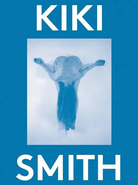 Cover: 9786185039301 | Kiki Smith: 2000 Words | Karen Marta (u. a.) | Taschenbuch | Englisch