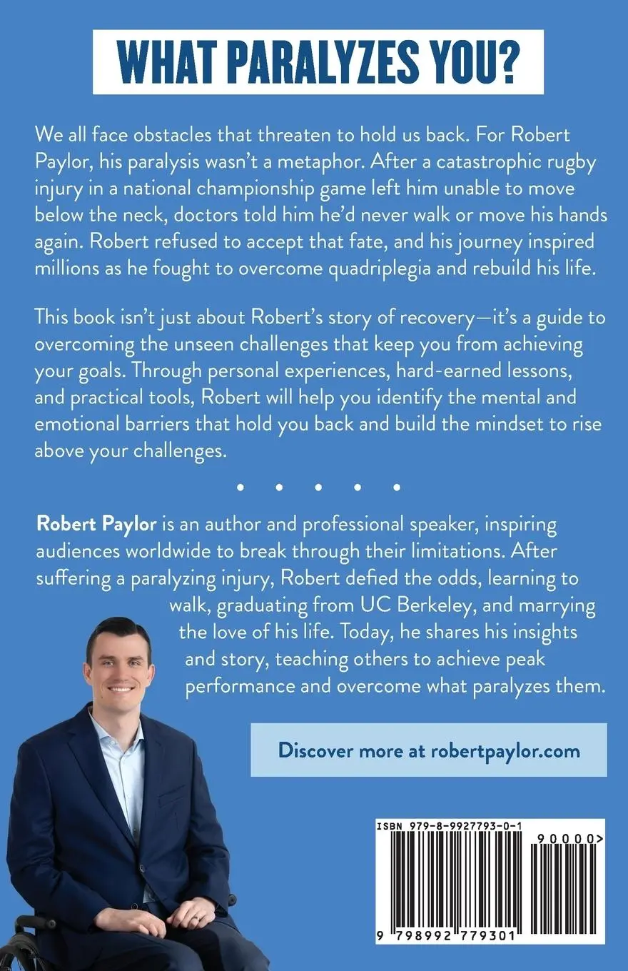 Rückseite: 9798992779301 | Paralyzed to Powerful | Lessons from a Quadriplegic's Journey | Buch