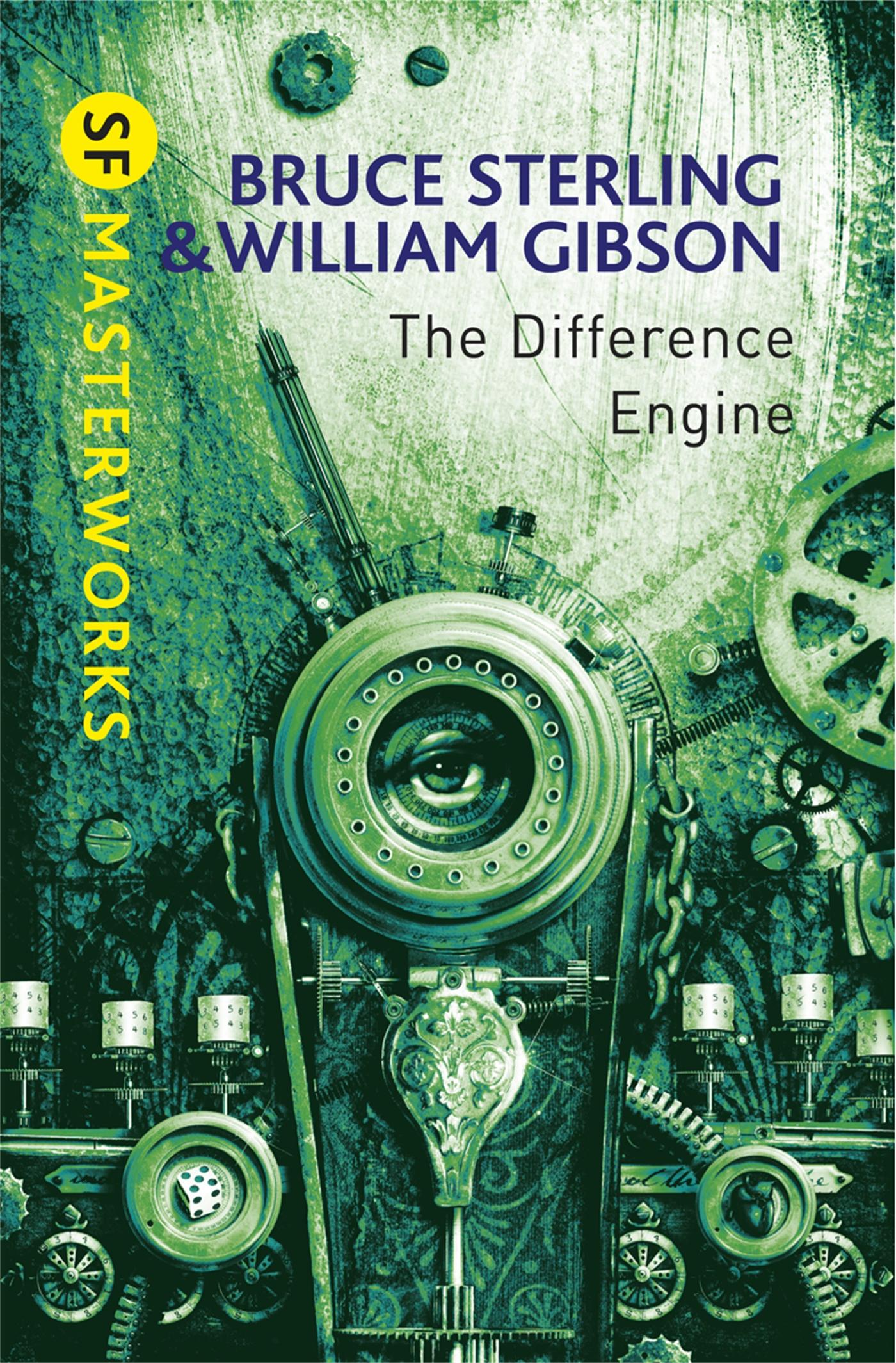The Difference Engine | William Gibson (u. a.) | Taschenbuch | S. F. Masterworks | 400 S. | Englisch | 2011 | Orion Publishing Group | EAN 9780575099401 - Gibson, William