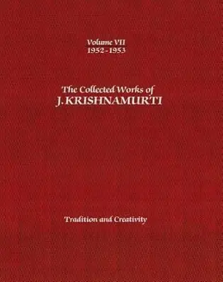Cover: 9781934989401 | The Collected Works of J.Krishnamurti - Volume VII 1952-1953 | Buch