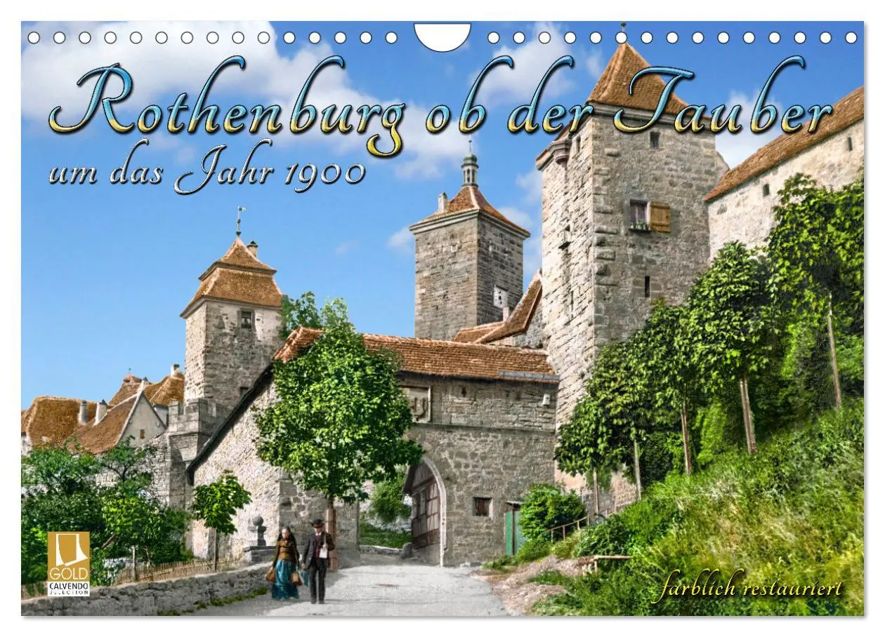 Cover: 9783457819401 | Rothenburg ob der Tauber um das Jahr 1900 - Fotos neu koloriert...