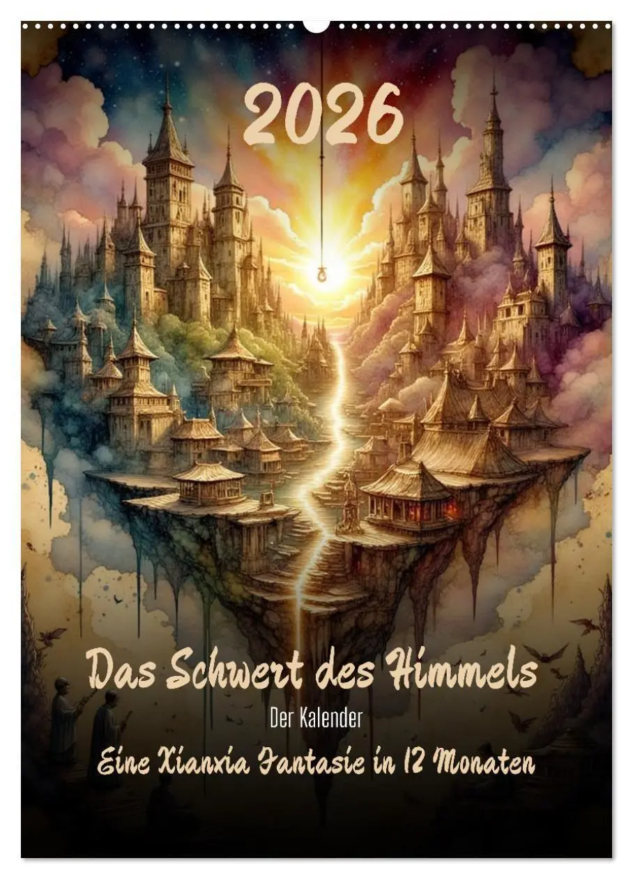 Cover: 9783516699401 | Das Schwert des Himmels - Der Kalender (Wandkalender 2026 DIN A2...