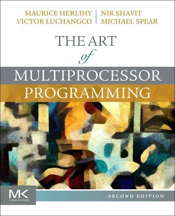 Cover: 9780124159501 | The Art of Multiprocessor Programming | Maurice Herlihy | Taschenbuch Cover: 9780124159501 | The Art of Multiprocessor Programming | Maurice Herlihy | Taschenbuch