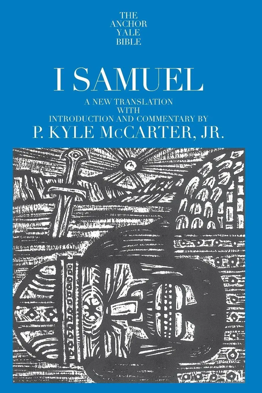 Cover: 9780300139501 | I Samuel | P. Kyle McCarter | Taschenbuch | Einband - flex.(Paperback)