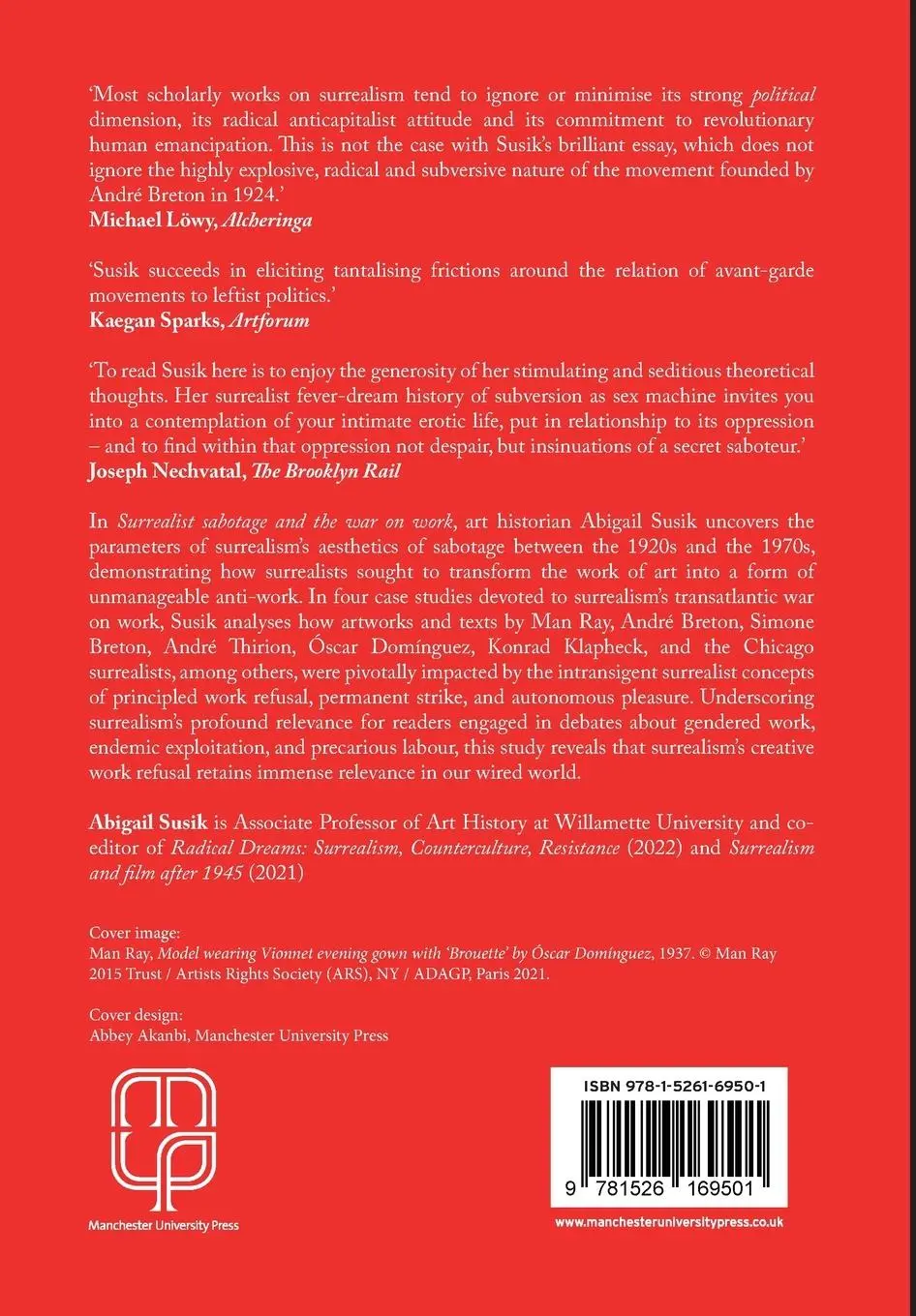 Rückseite: 9781526169501 | Surrealist sabotage and the war on work | Abigail Susik | Taschenbuch