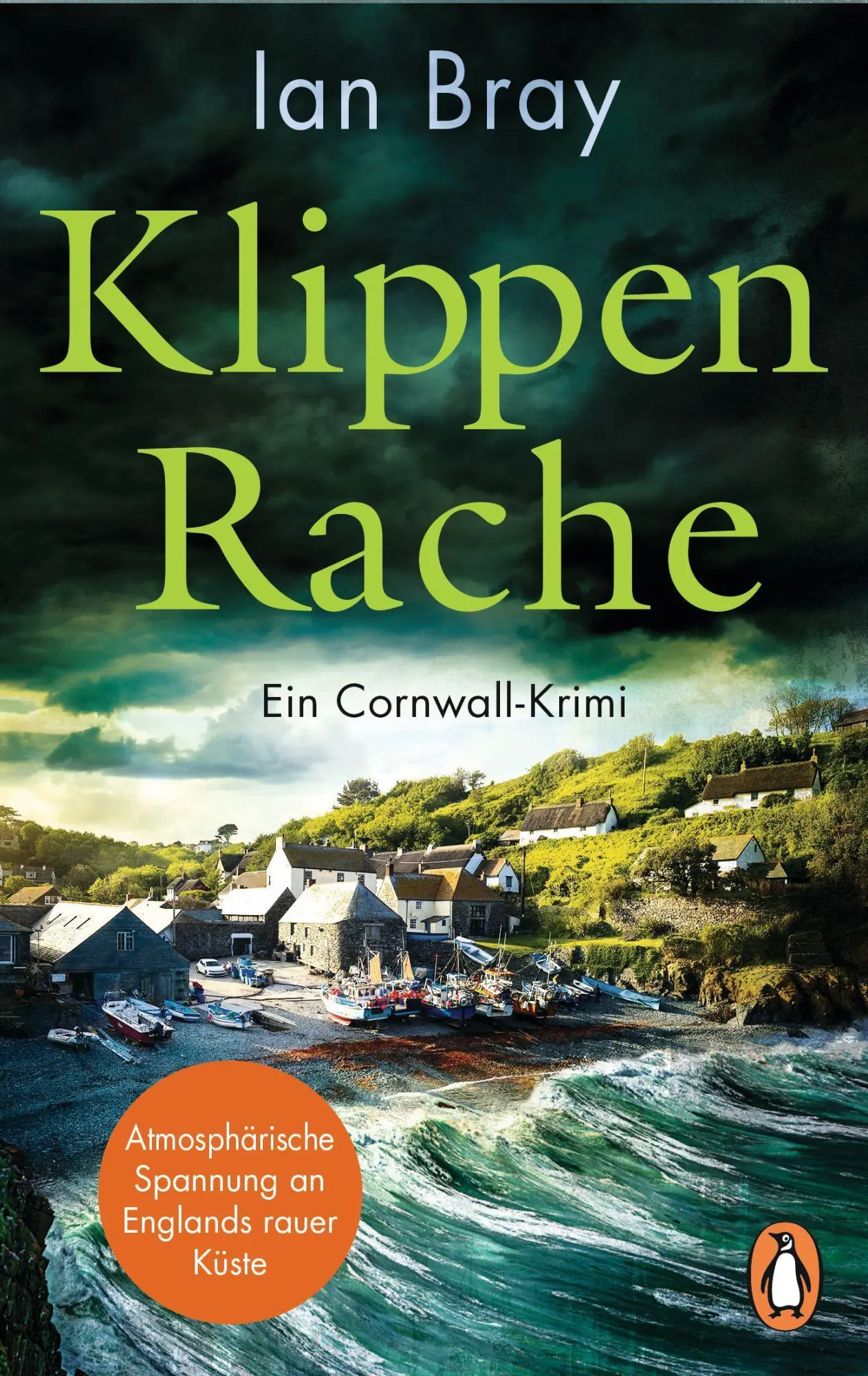 Cover: 9783328109501 | Klippenrache | Ein Cornwall-Krimi | Ian Bray | Taschenbuch | 656 S.