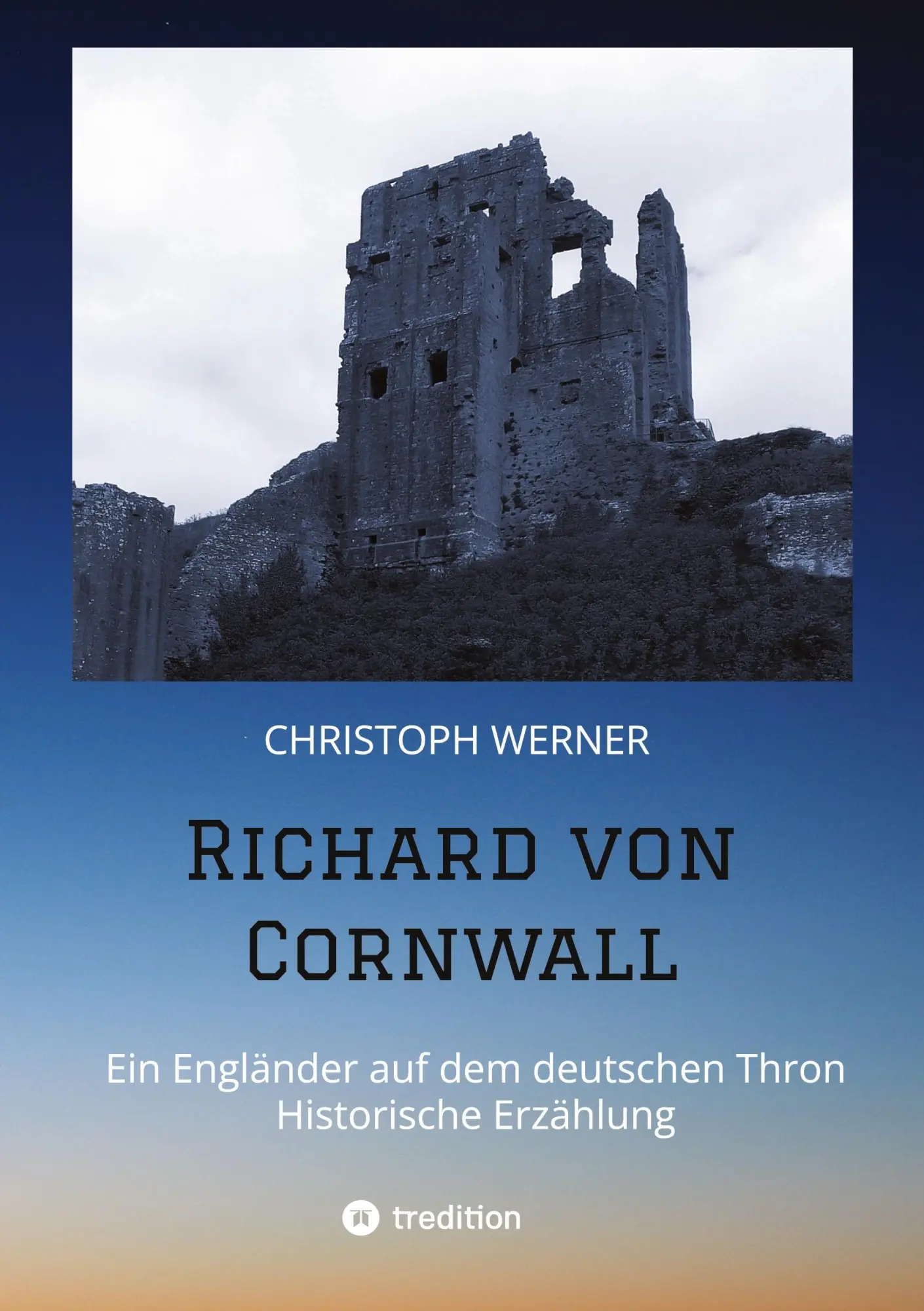 Cover: 9783347399501 | Richard von Cornwall | Christoph Werner | Taschenbuch | Paperback
