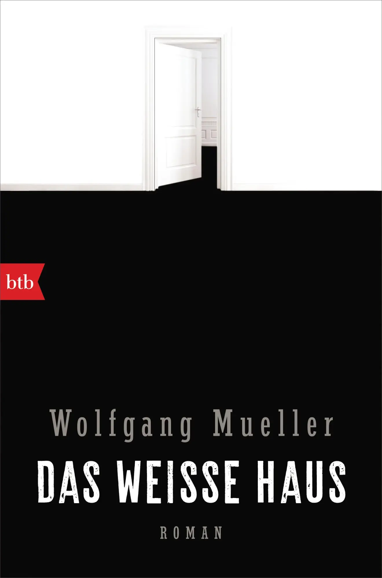 Cover: 9783442719501 | Das weiße Haus | Roman | Wolfgang Mueller | Taschenbuch | 288 S.