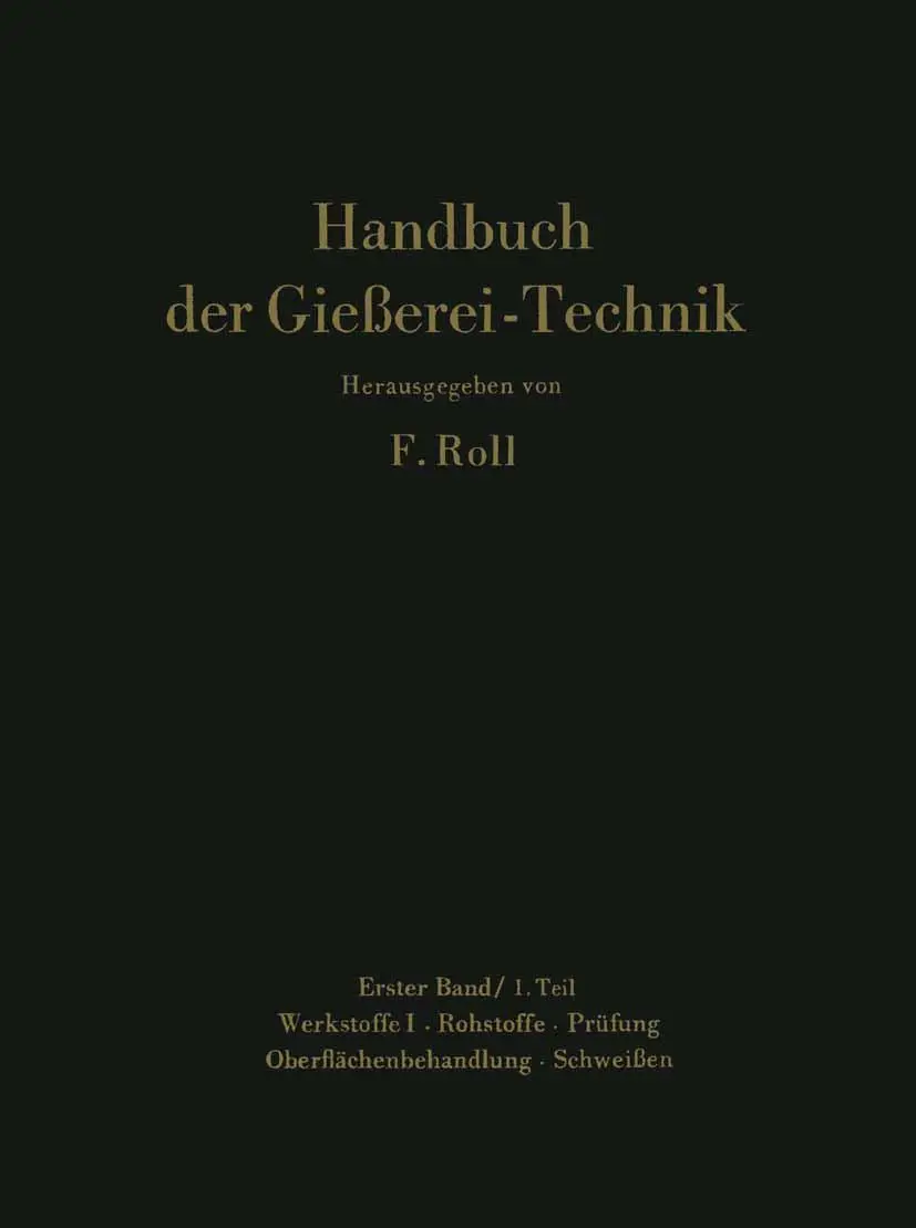 Cover: 9783642869501 | Handbuch der Gießerei-Technik | Franz Roll | Taschenbuch | xvi | 2014