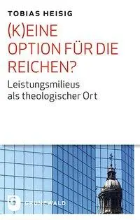 Cover: 9783786729501 | (K)eine Option für die Reichen? | Tobias Heisig | Taschenbuch | 408 S.