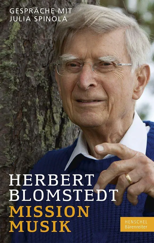 Cover: 9783894879501 | Mission Musik | Gespräche mit Julia Spinola | Herbert Blomstedt | Buch