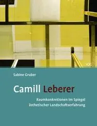 Cover: 9783897399501 | Camill Leberer | Sabine Gruber | Taschenbuch | 270 S. | Deutsch | 2020