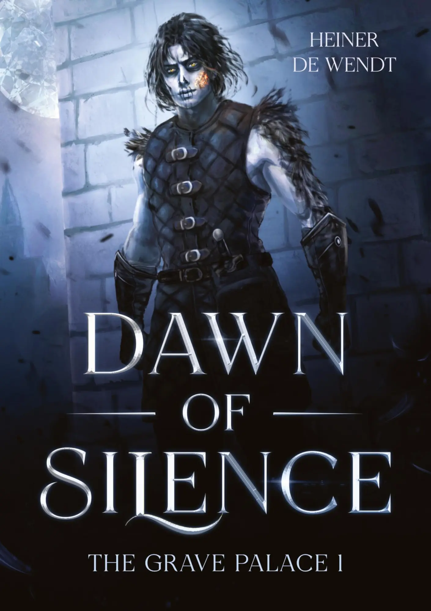 Cover: 9783982749501 | Dawn of Silence | The Grave Palace I | Heiner de Wendt | Taschenbuch
