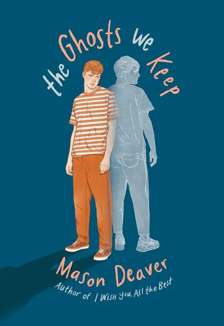 Cover: 9781338819601 | The Ghosts We Keep | Mason Deaver | Taschenbuch | Englisch | 2022