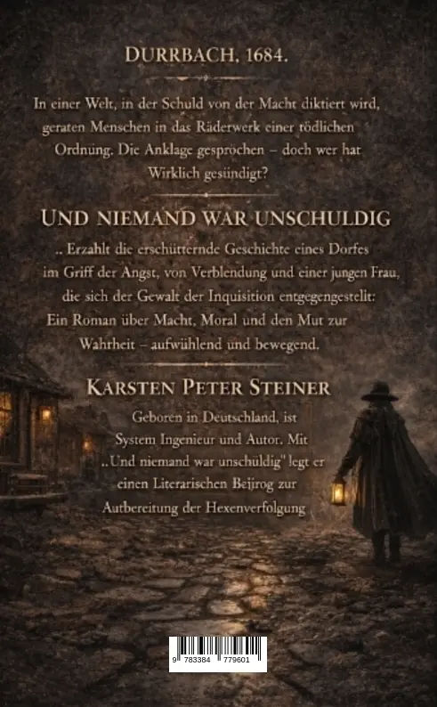 Bild: 9783384779601 | Und niemand war unschuldig | Karsten Peter Steiner | Taschenbuch