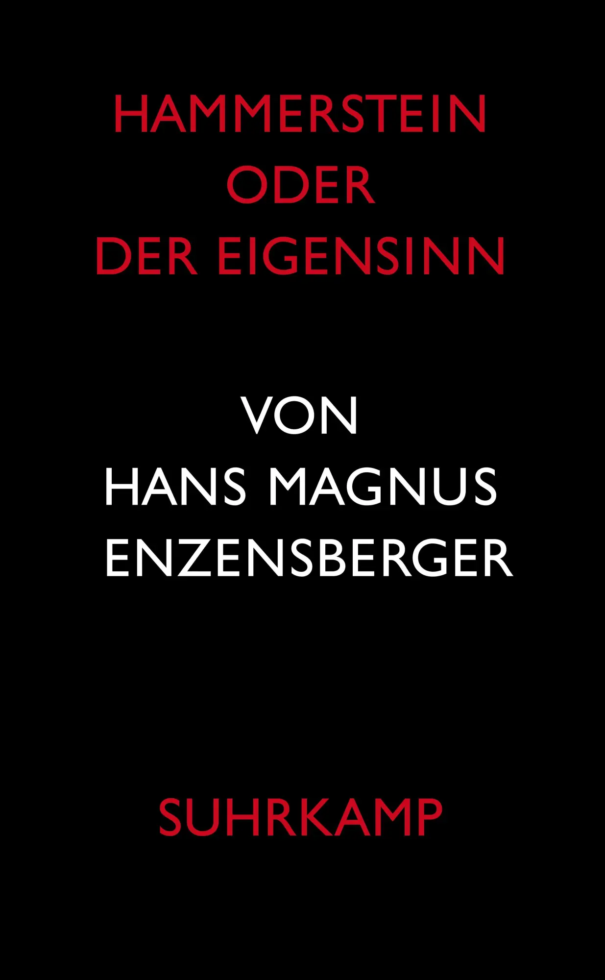 Cover: 9783518419601 | Hammerstein oder Der Eigensinn | Eine deutsche Geschichte | Buch