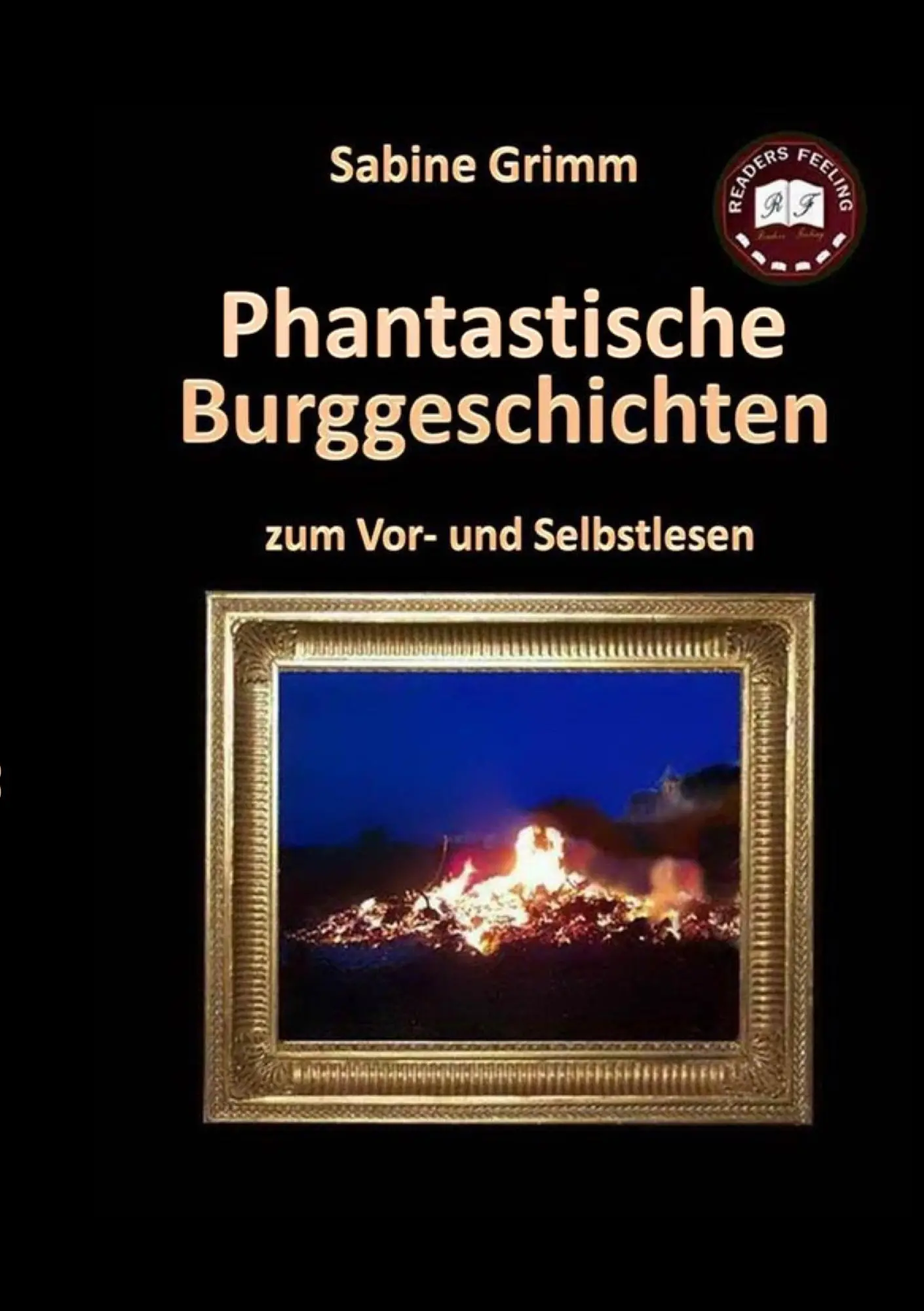 Cover: 9783735779601 | Phantastische Burggeschichten | zum Vor- und Selbstlesen | Grimm