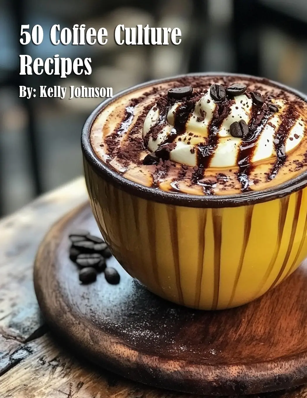 Cover: 9798349239601 | 50 Coffee Culture Recipes | Kelly Johnson | Taschenbuch | Englisch