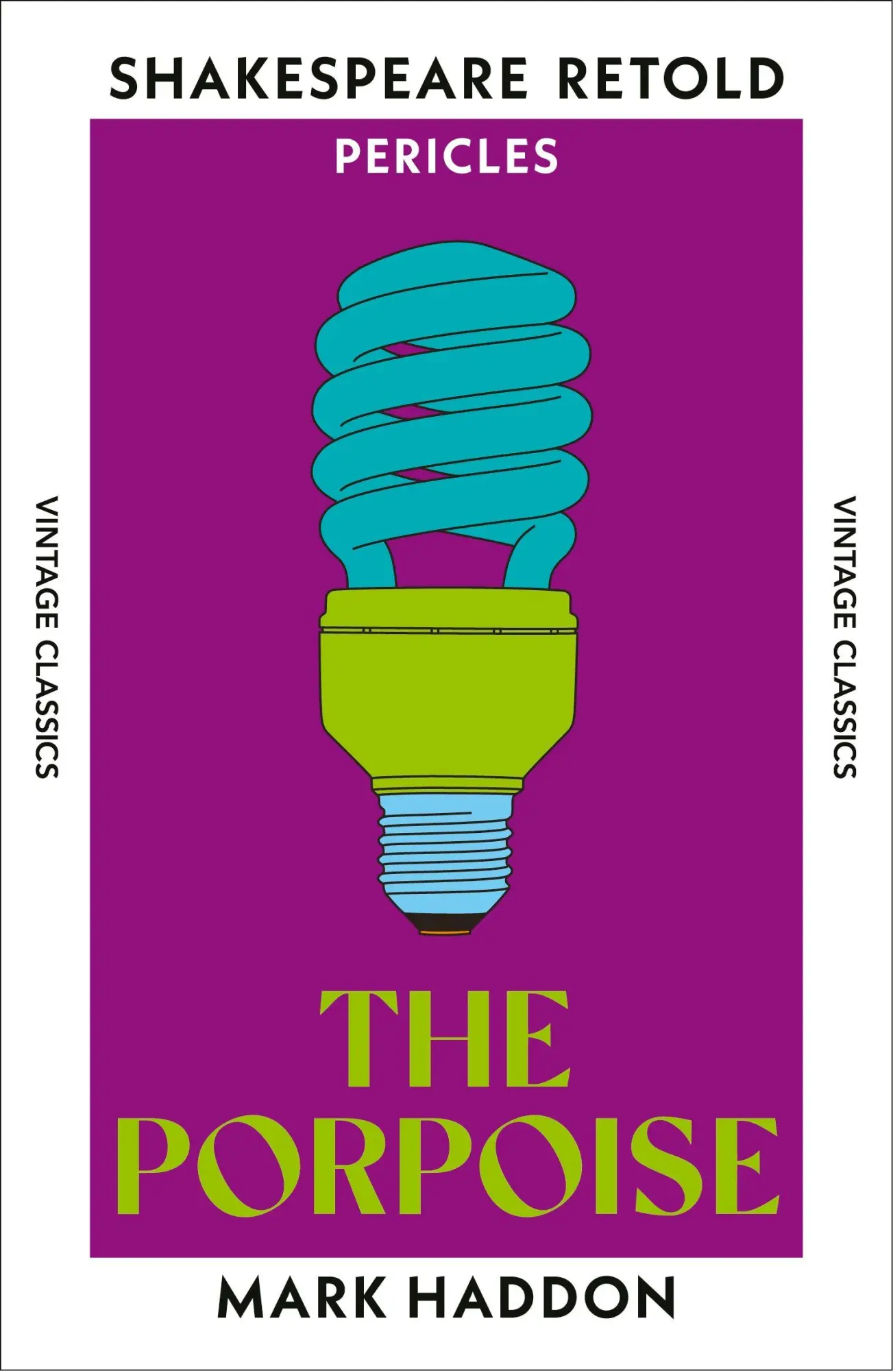 Cover: 9781529979701 | The Porpoise | Mark Haddon | Taschenbuch | Shakespeare Retold | 2026