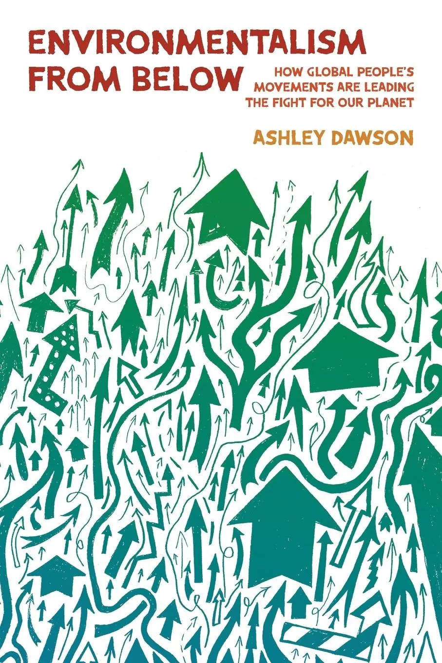 Cover: 9781642599701 | Environmentalism from Below | Ashley Dawson | Taschenbuch | Englisch