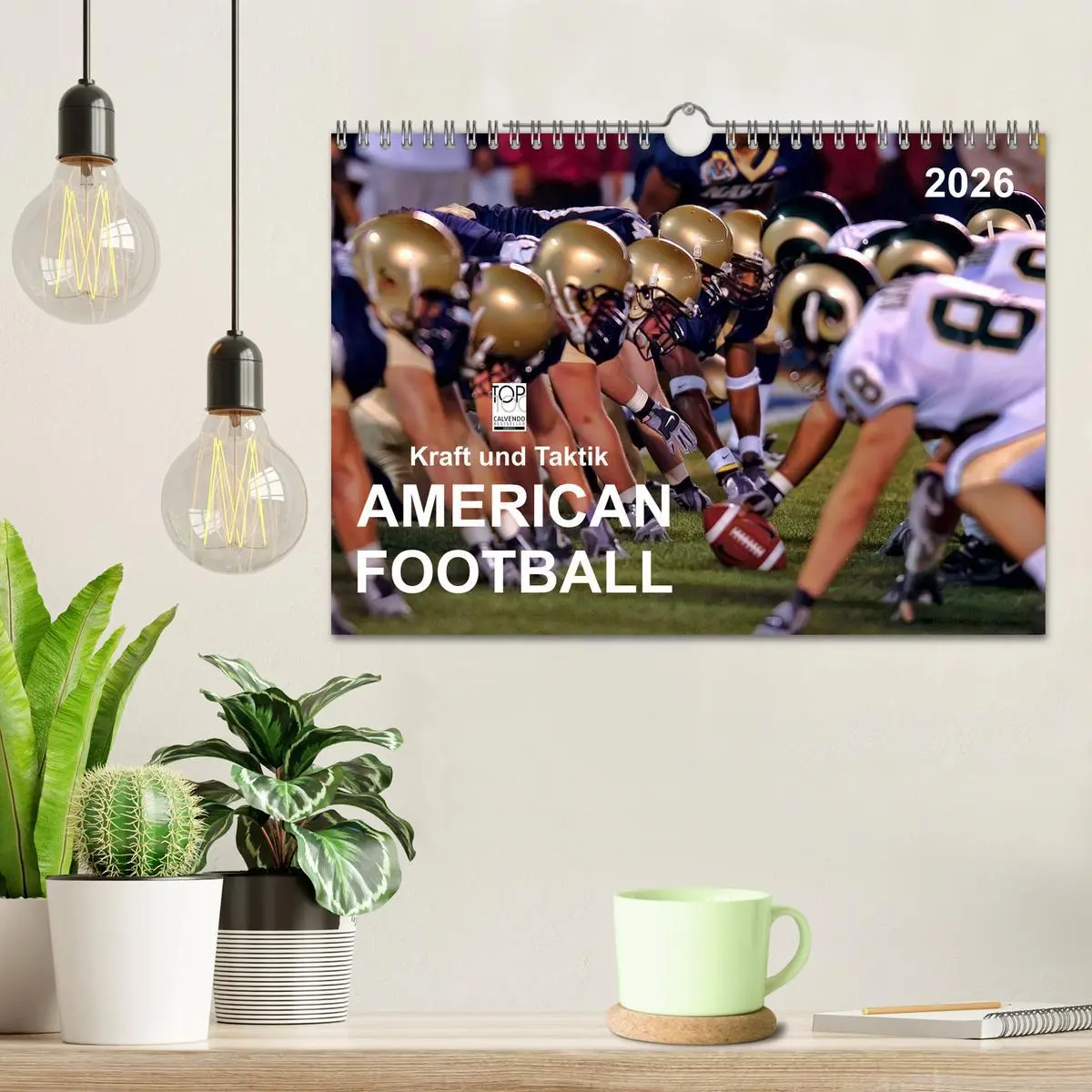 Bild: 9783516049701 | Kraft und Taktik - American Football (Wandkalender 2026 DIN A4...
